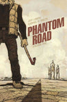 Phantom Road TPB Volume 01 (Mature)