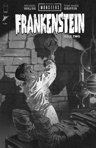 Universal Monsters Frankenstein #2 (Of 4) Cover D 1 in 25 Mike Del Mundo Classic Horror Black & White Variant