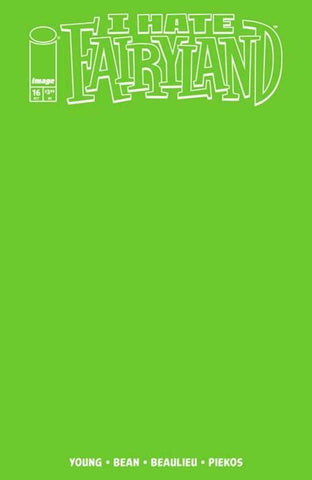 I Hate Fairyland (2022) #16 Cover E Blank Sketch Variant (Mature)