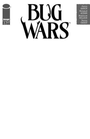 Bug Wars #1 (Of 6) Cover C Blank Sketch Variant (Mature)