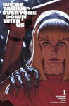 Were Taking Everyone Down With Us #1 (Of 6) Cover B Mattia De Iulis Variant (Mature)