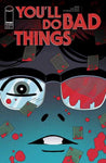 Youll Do Bad Things #3 (Of 6) Cover A Tyler Boss (Mature)