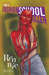 I Was A Fashion School Serial Killer #4 (Of 5) Cover B Daniel Hillyard & Michelle Madsen Variant (Mature)