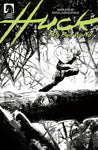 Huck: Big Bad World #1 (Cover B) (Black & White) (Rafael Albuquerque)