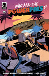 Who Are The Power Pals #2 Cover A Raafat