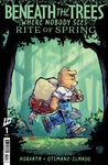 Beneath The Trees Where Nobody Sees: Rite Of Spring #1 Variant D (Young)