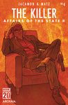 The Killer: Affairs Of The State II #4 A Main (Dressed, Jacamon)